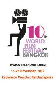 10 World Film Festival of Bangkok 2012